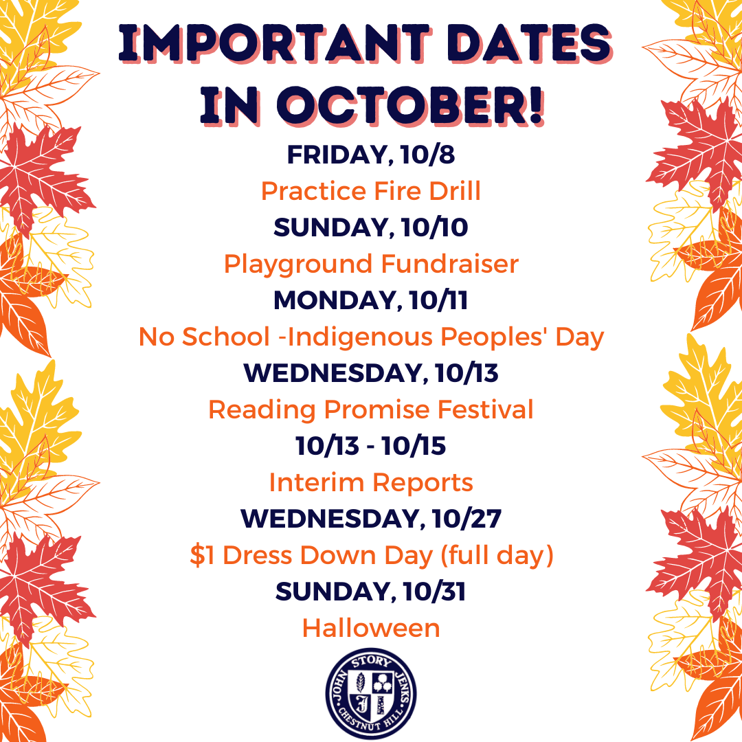 OCTOBER Important Dates (2) John S. Jenks School