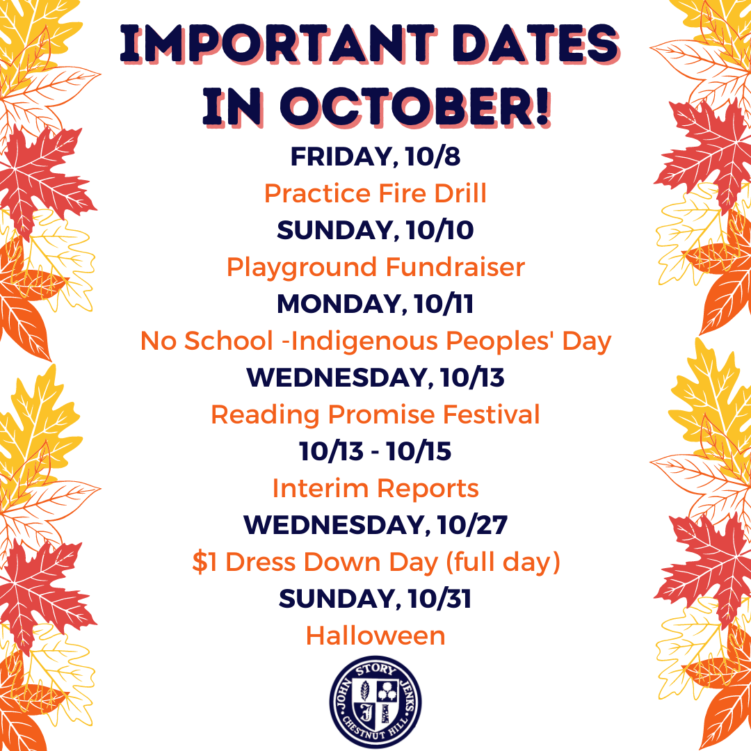 OCTOBER Important Dates 2 John S Jenks School